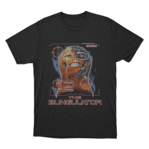 Bungulator Unisex T Shirt Black