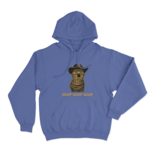 Burnt Peanut Goop Goop Goop Unisex Hoodie Blue