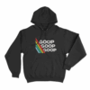 Goop Goop Goop Stripe Unisex Hoodie Black